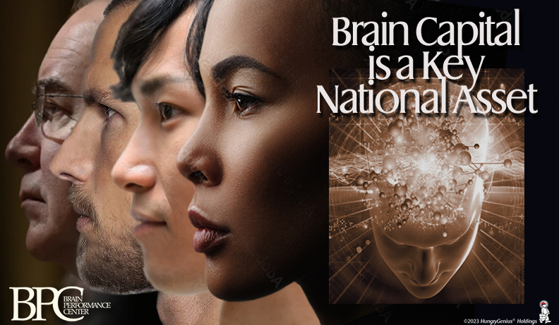 HARNESSING BRAIN CAPITAL – THE INDISPENSABLE DRIVER OF TODAYS ECONOMY
