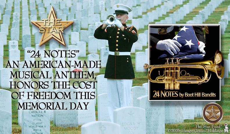 ’24 NOTES’ AN AMERICAN MADE MUSICAL ANTHEM, HONORS THE COST OF FREEDOM THIS MEMORIAL DAY